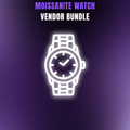 MOISSANITE WATCH VENDOR BUNDLE